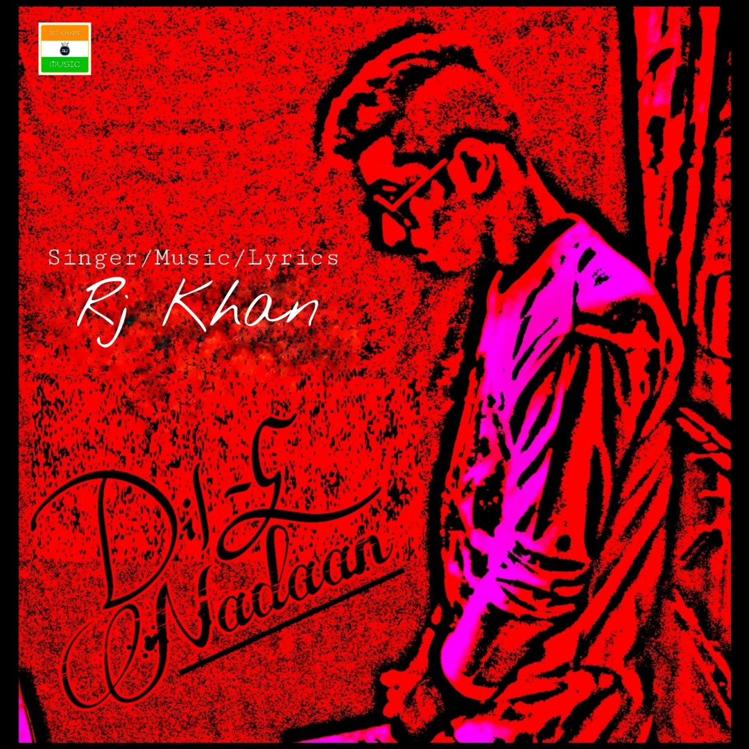 Dil E Nadaan